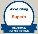 Avvo Rating | Superb | Top Attorney Trucking accident