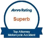 Avvo Rating | Superb | Top Attorney Motorcycle Accident